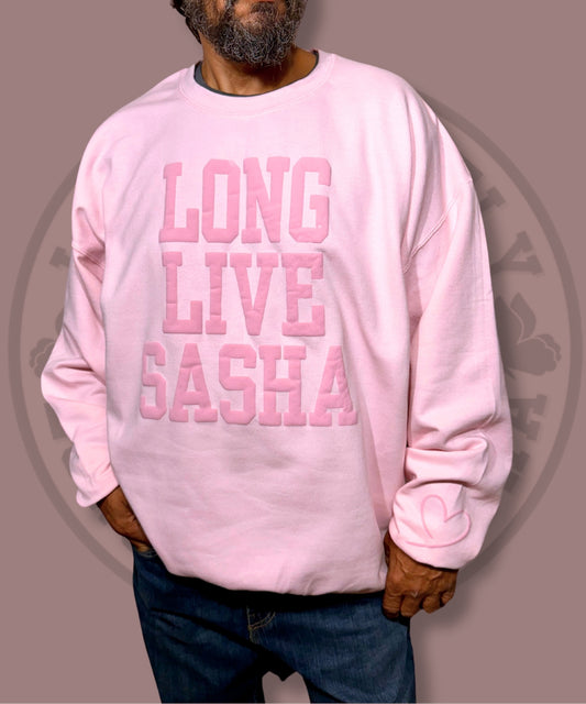 Long Live Sasha Adult Sweatshirt