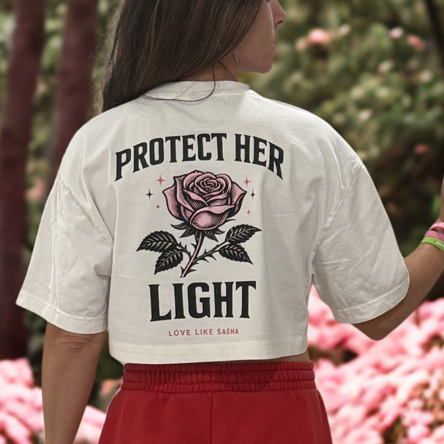 Love Like Sasha™ “Protect Her Light” Tee 🤍🌹